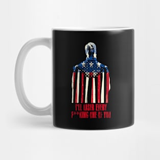 Homelander - I'll Laser Every F One Of You - Red Mug